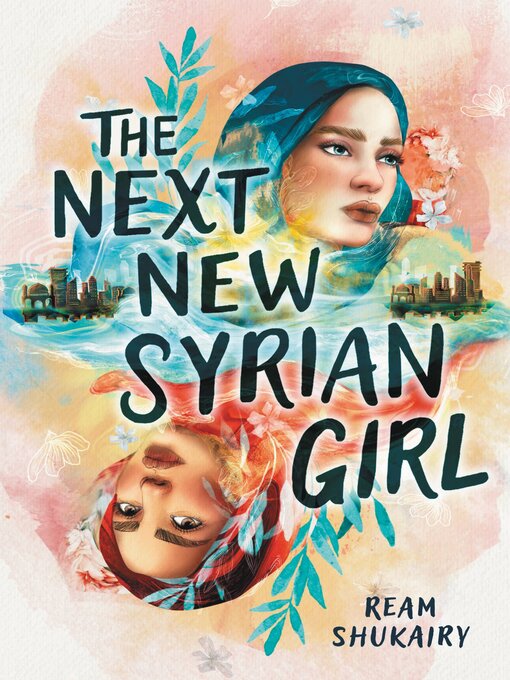 Title details for The Next New Syrian Girl by Ream Shukairy - Available